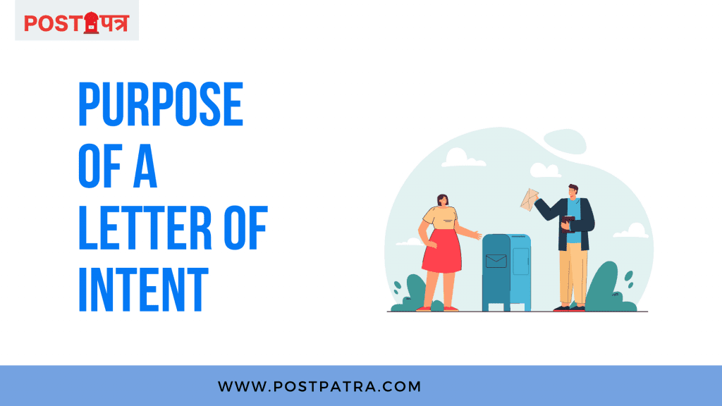 Purpose of a Letter of Intent (LOI)